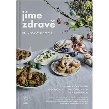 Jíme zdravě – Velikonoční speciál (273)