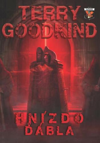 Hnízdo ďábla - Terry Goodkind