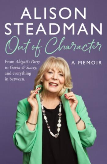 Out of Character - Alison Steadman