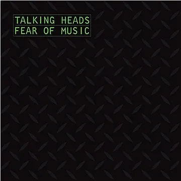 Talking Heads: Fear Of Music - LP (8122796554)