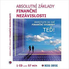 Absolutní základy finanční nezávislosti