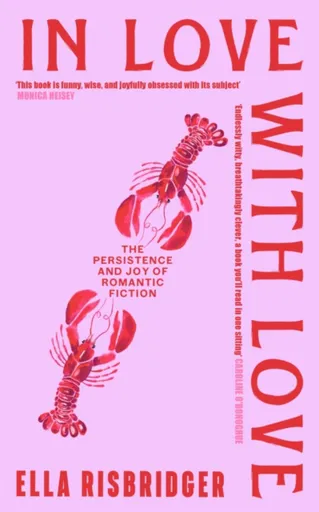 In Love with Love - Ella Risbridger