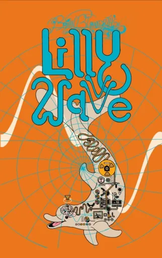 Brian Blomerth's Lilly Wave - Brian Blomerth