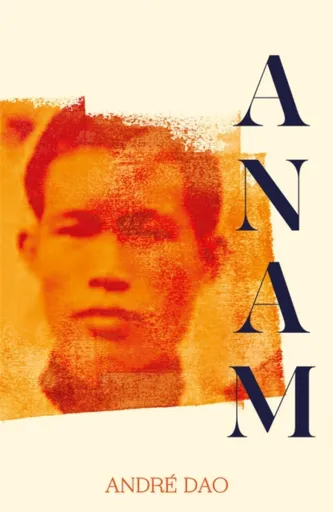 Anam - Andre Dao