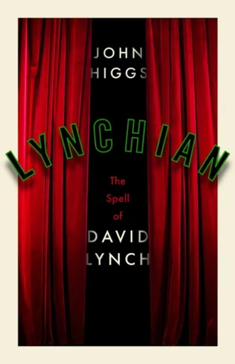 Lynchian - Higgs John