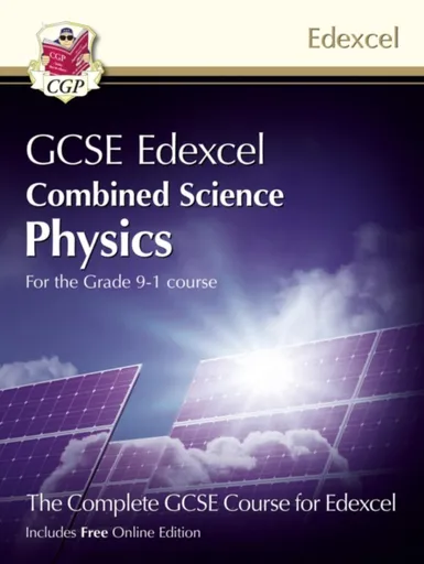 GCSE Combined Science for Edexcel Physics Student Book (with Online Edition) - CGP Books