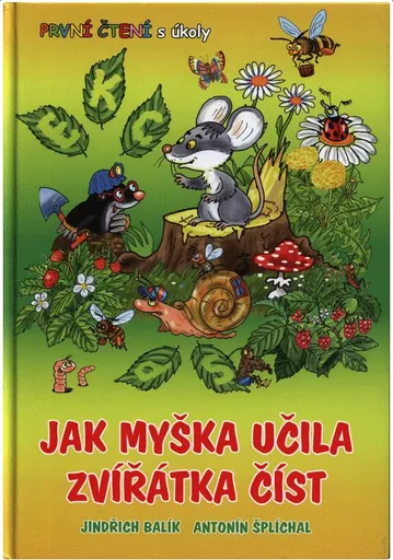 Jak myška učila zvířátka číst - Jindřich Balík