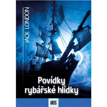 Povídky rybářské hlídky (999-00-037-3258-3)