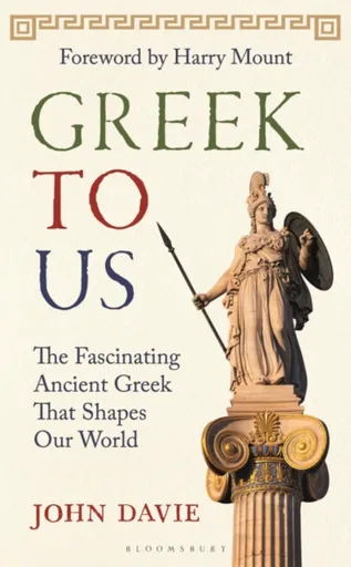 Greek To Us - John Davie