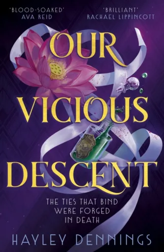Our Vicious Descent - Hayley Dennings