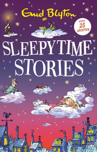 Sleepytime Stories - Enid Blyton
