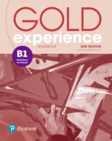 Gold Experience 2nd Edition B1 Workbook - Helen Chilton, Rhiannon Ball