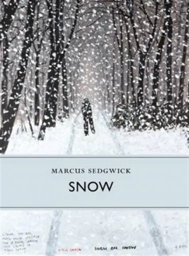 Snow - Marcus Sedgwick