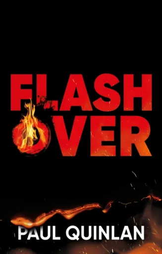 Flashover - Paul Quinlan