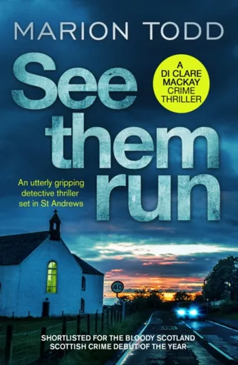 See Them Run - Marion Todd