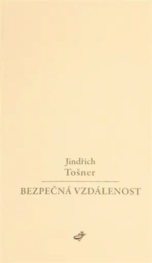 Bezpečná vzdálenost - Jindřich Tošner