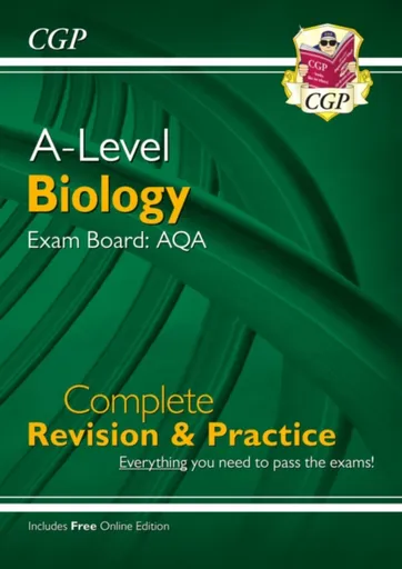A-Level Biology: AQA Year 1 & 2 Complete Revision & Practice with Online Edition - CGP Books