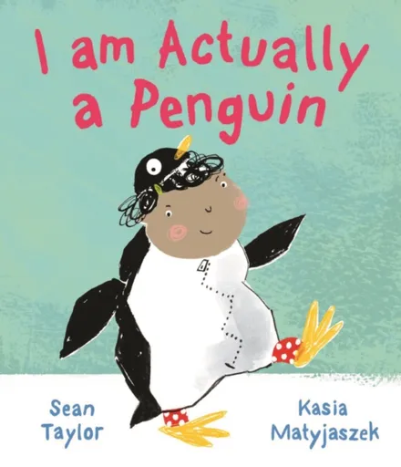 I am Actually a Penguin - Sean Taylor