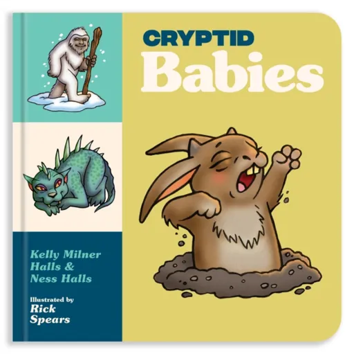 Cryptid Babies - Kelly Milner Halls, Vanessa Halls