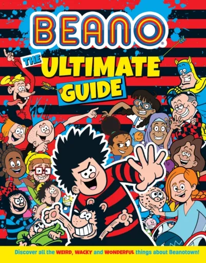 Beano The Ultimate Guide - Beano, I.P. Daley