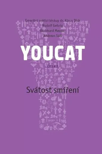 YOUCAT Svátost smíření - Rudolf Gehrig, Bernhard Meuser