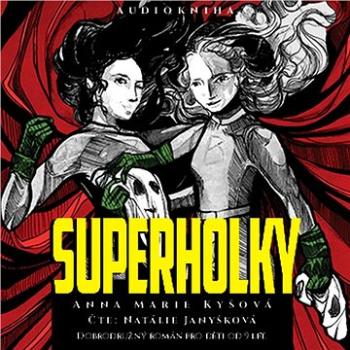 Superholky ()