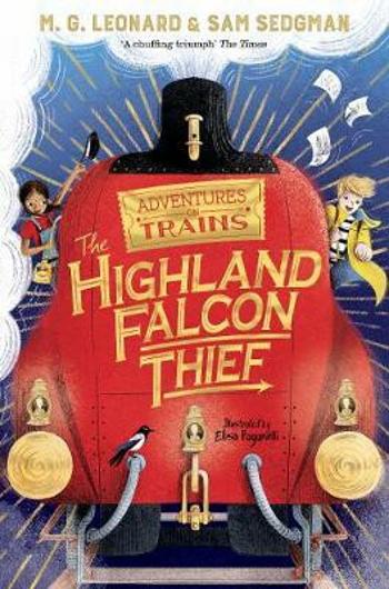 The Highland Falcon Thief - M. G. Leonardová, Sam Sedgman