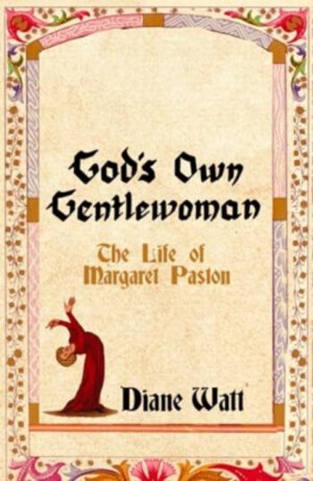 God's Own Gentlewoman - Diane Watt