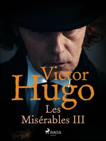 Les Misérables III - Victor Hugo - e-kniha