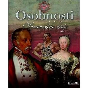 Osobnosti Olomouckého kraje (978-80-85037-77-7)