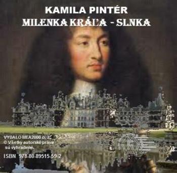 Milenka Kráľa-Slnka - Kamila Pintér - e-kniha