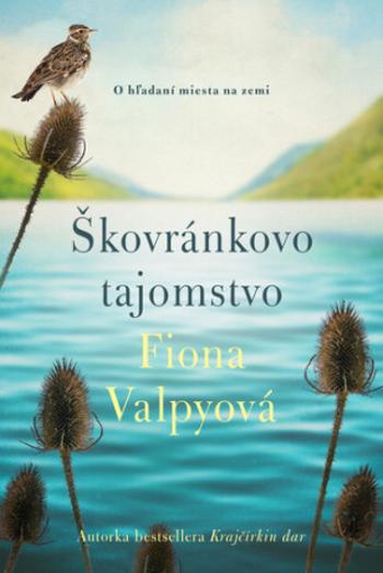 Škovránkovo tajomstvo - Fiona Valpy