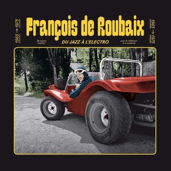 François de Roubaix, ROUBAIX, FRANCOIS DE - DU JAZZ A L\'ELECTRO CD, CD