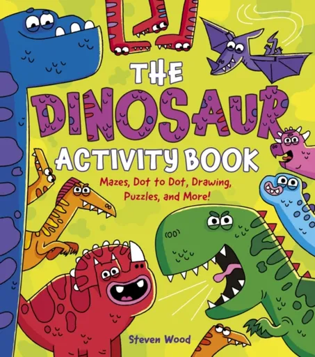 The Dinosaur Activity Book - Emily Stead