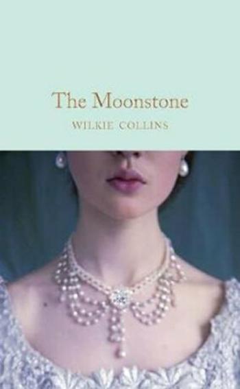 The Moonstone - Wilkie Collins