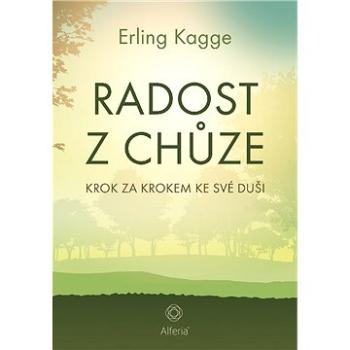 Radost z chůze (978-80-271-2081-9)