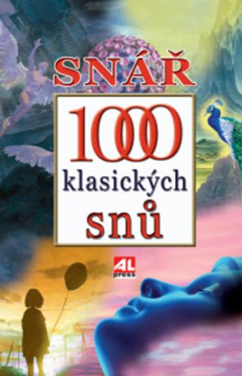 Snář 1000 klasických snů - Hana Černá