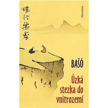 Úzká stezka do vnitrozemí (978-80-86685-59-5)