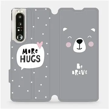 Flip pouzdro na mobil Sony Xperia 1 III - MH06P Be brave - more hugs (5903516726608)