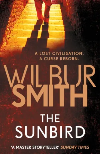 The Sunbird - Wilbur Smith