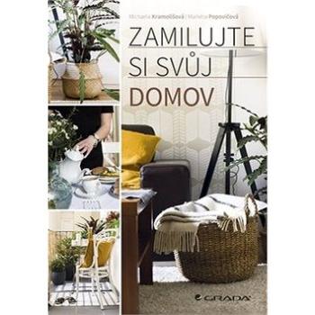 Zamilujte si svůj domov (978-80-271-2086-4)