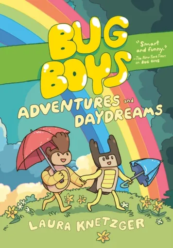 Bug Boys: Adventures and Daydreams - Laura Knetzger