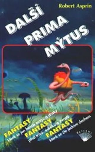Další prima mýtus - Robert Asprin