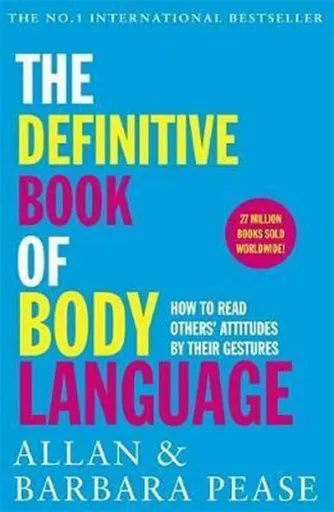 The Definitive Book of Body Language - Allan Pease, Barbara Peaseová