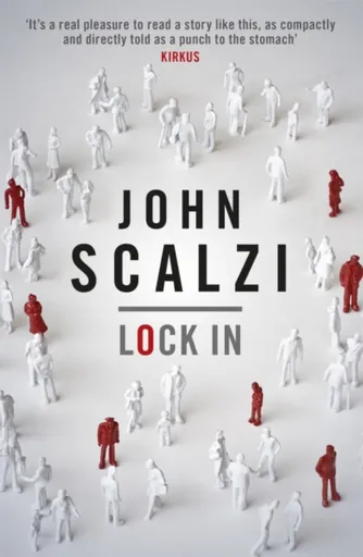 Lock In - John Scalzi