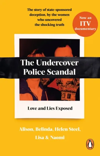 The Undercover Police Scandal - Lisá, Alison, Naomi, Helen Steel, Belinda