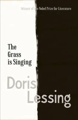 The Grass is Singing - Doris Lessing
