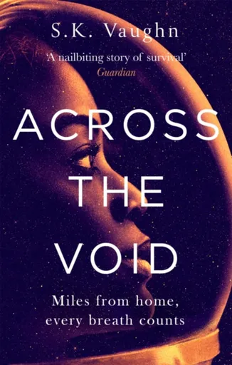 Across the Void - S. K. Vaughn