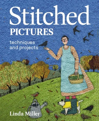Stitched Pictures - Linda Miller