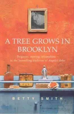 A Tree Grows In Brooklyn - Smith Betty